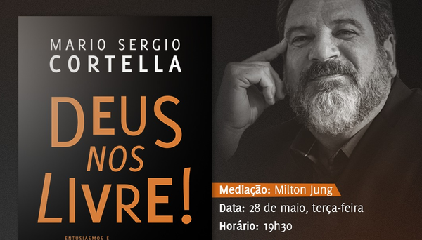 Participe do lançamento de novo livro Mario Sergio Cortella