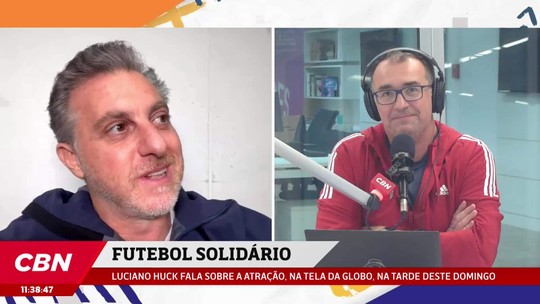Luciano Huck fala sobre Futebol Solidário: 'A intenção hoje é dar a mão aos gaúchos'